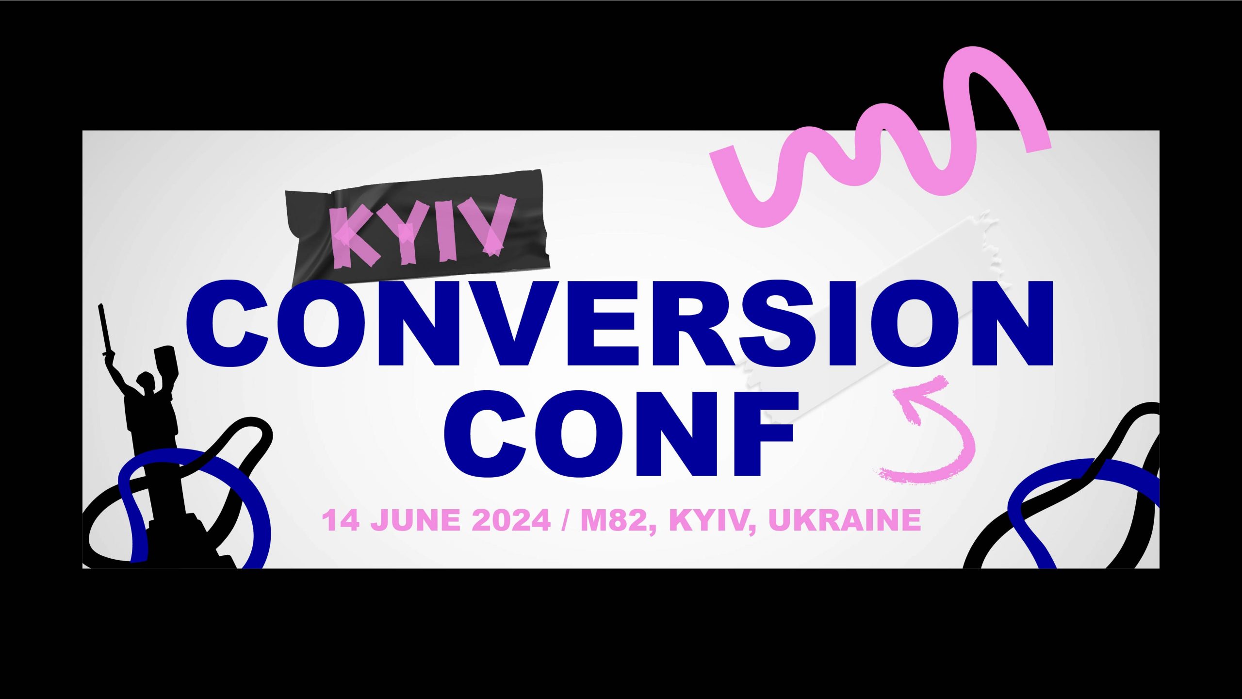 Conversion Conf Kyiv 2024 – Формат конференции, спикеры и афтепати