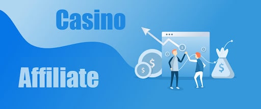 Making Money as a Casino Affiliate – How Much Can You Earn
